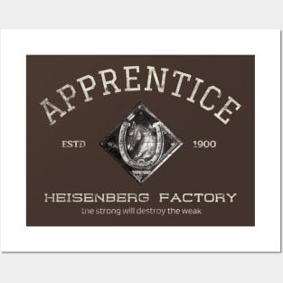 Heisenberg Factory Apprentice Posters and Art